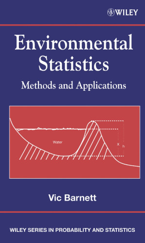 Environmental Statistics: Methods and Applications (Wiley Series in Probability and Statistics)