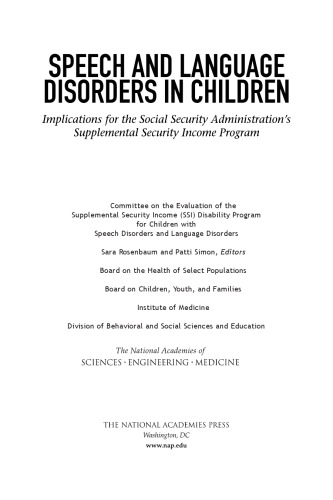 Speech and Language Disorders in Children: Implications for the Social Security Administration’s Supplemental Security Income Program