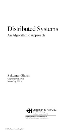 Distributed Systems: An Algorithmic Approach (Chapman & Hall/CRC Computer & Information Science Series)
