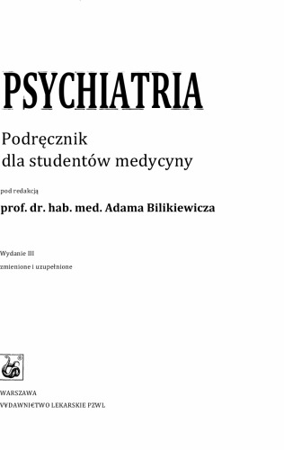 Psychiatria. Podręcznik dla studentów medycyny