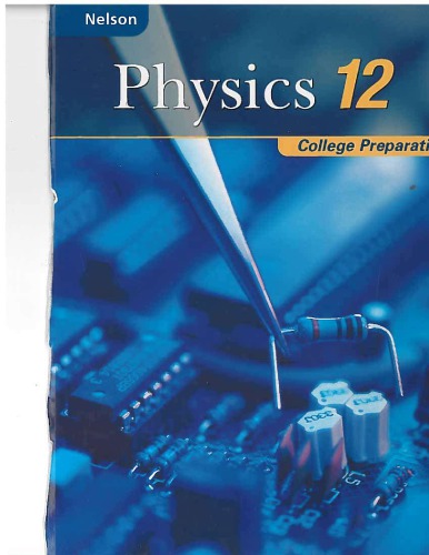 Nelson Physics 12: College Preparation