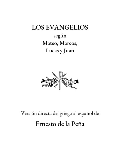 Los Evangelios según Mateo, Marcos, Lucas y Juan