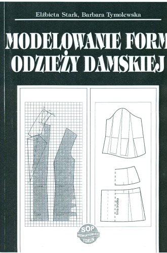 Modelowanie form odzieży damskiej