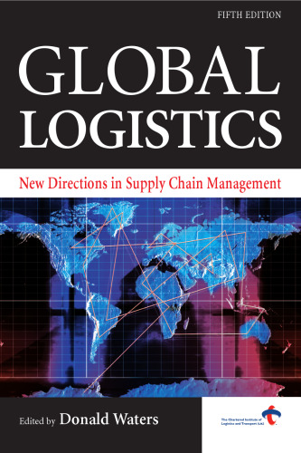 Global Logistics: New Directions in Supply Chain Management