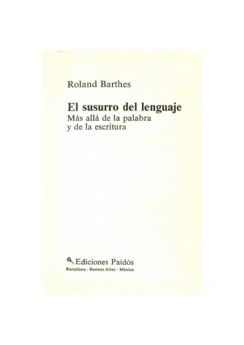 El susurro del lenguaje : más allá de la palabra y de la escritura