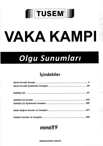 Vaka Kampı Olgu Sunumları