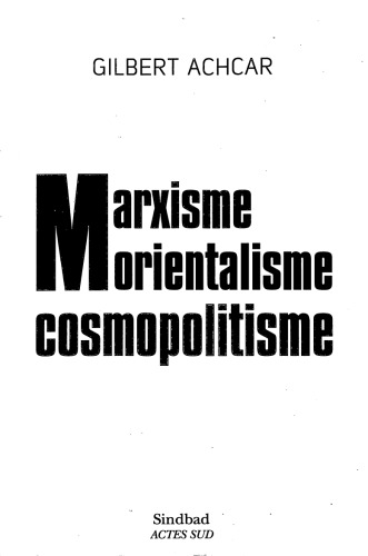 Marxisme, orientalisme, cosmopolitisme
