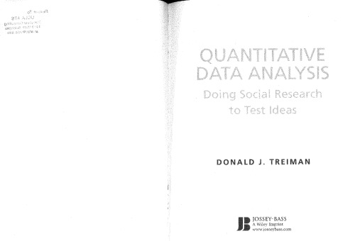 Quantitative Data Analysis: Doing Social Research to Test Ideas