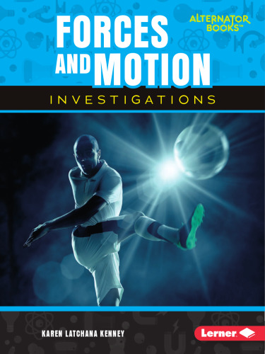 Forces and motion investigations