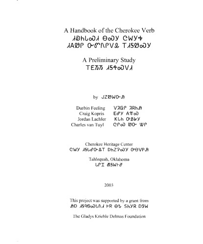 A Handbook of the Cherokee Verb. A Preliminary Study