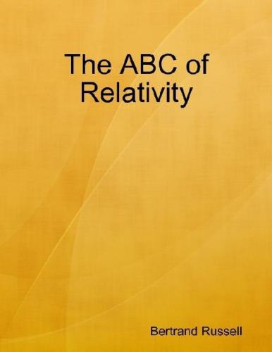 The ABC of Relativity