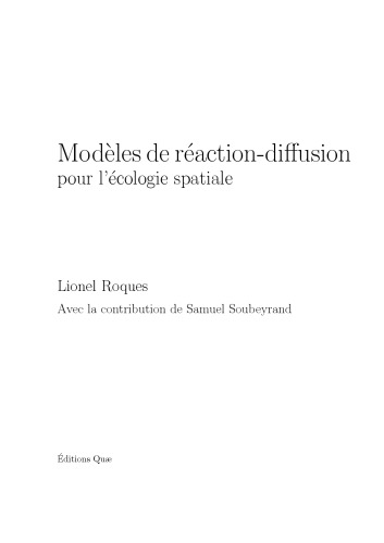 Modèles de réaction-diffusion pour l’écologie spatiale
