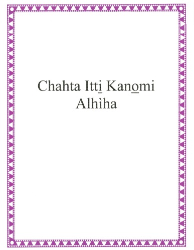 Chahta Itti̱ Kano̱mi Alhìha