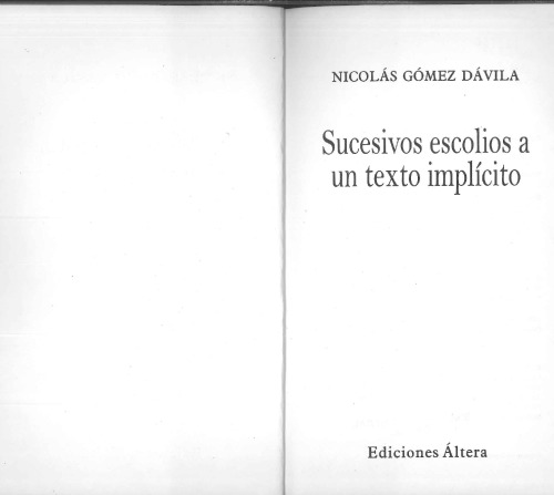 Sucesivos escolios a un texto implícito