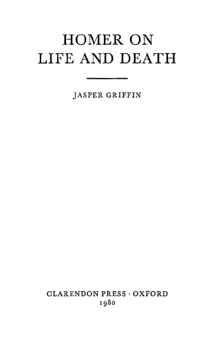 Homer on Life and Death