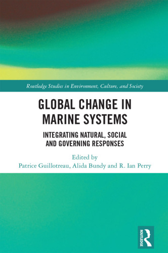 Global Change in Marine Systems: Societal and Governing Responses