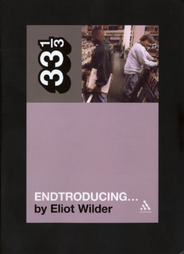 DJ Shadow’s Endtroducing