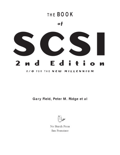 Book of SCSI 2/E: I/O for the New Millennium