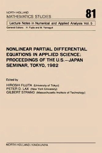 Nonlinear Partial Differential Equations in Applied Science: Seminar Proceedings (Mathematics Studies)