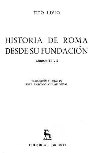 Historia de Roma desde su fundación. Libros IV-VII