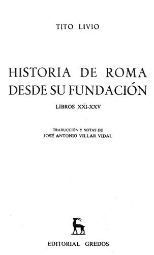 Historia de Roma desde su fundación. Libros XXI-XXV