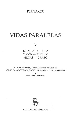 Plutarco: Vidas paralelas V: Lisandro-Sila, Cimón-Lúculo, Nicias-Craso