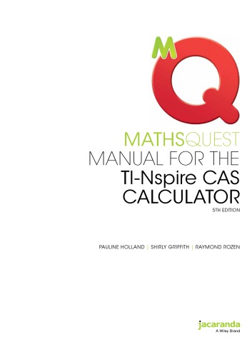 Manual for the TI Nspire CAS Calculator