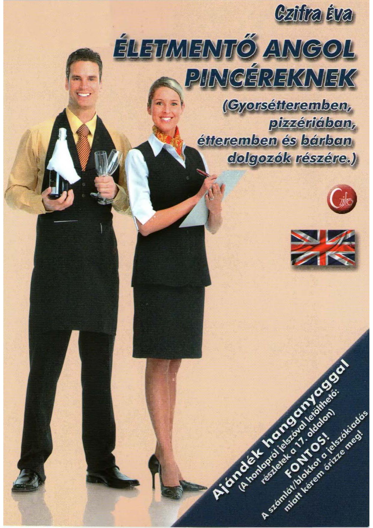 Életmentő angol pincéreknek