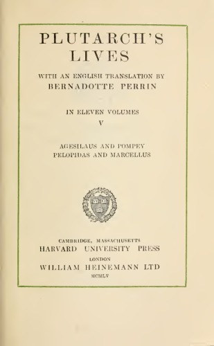Plutarch, Lives: Agesilaus and Pompey. Pelopidas and Marcellus