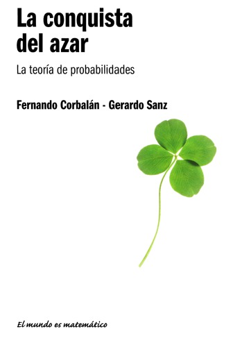 La conquista del azar: la teoría de probabilidades