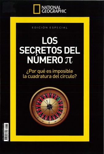 Los secretos del número π: ¿por qué es imposible la cuadratura del círculo?