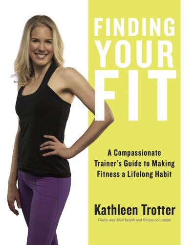 Finding Your Fit: A Compassionate Trainer’s Guide to Making Fitness a Lifelong Habit