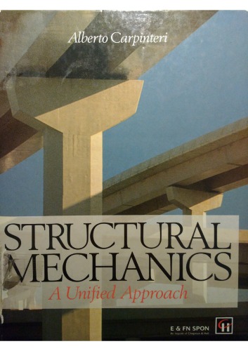 Structural Mechanics - A Unified Approach