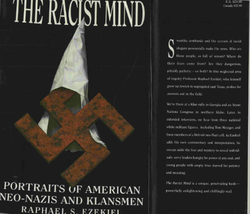 The Racist Mind: Portraits of American Neo-Nazis and Klansmen