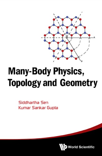 Many-Body Physics, Topology and Geometry