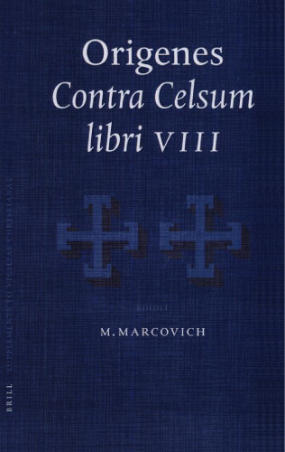 Origenes: Contra Celsum Libri VIII
