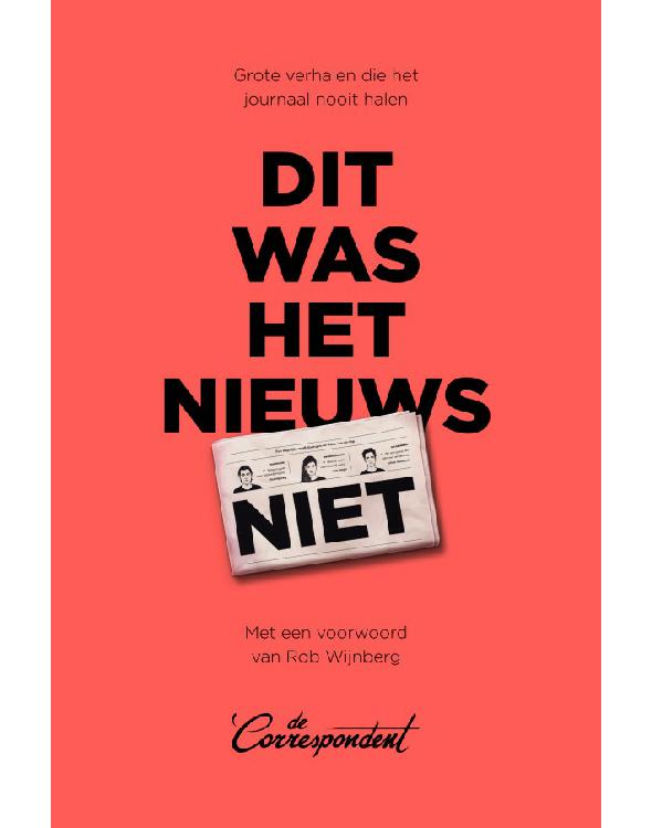 Dit Was Het Nieuws Niet