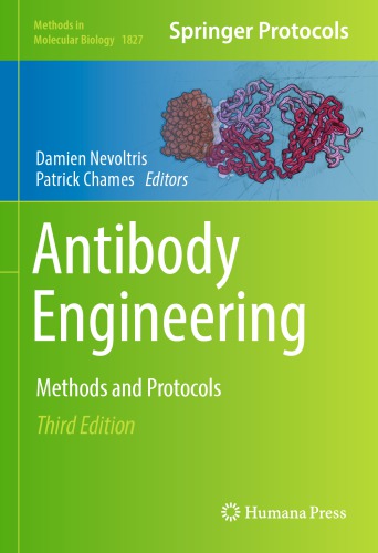Antibody Engineering: Methods and Protocols