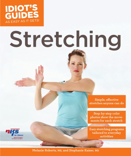 Idiot’s Guides: Stretching