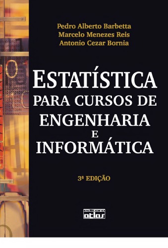 Estatística : para cursos de engenharia e informática