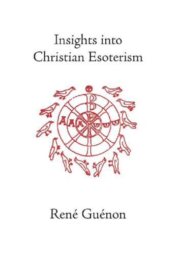Insights into Christian Esoterism ()