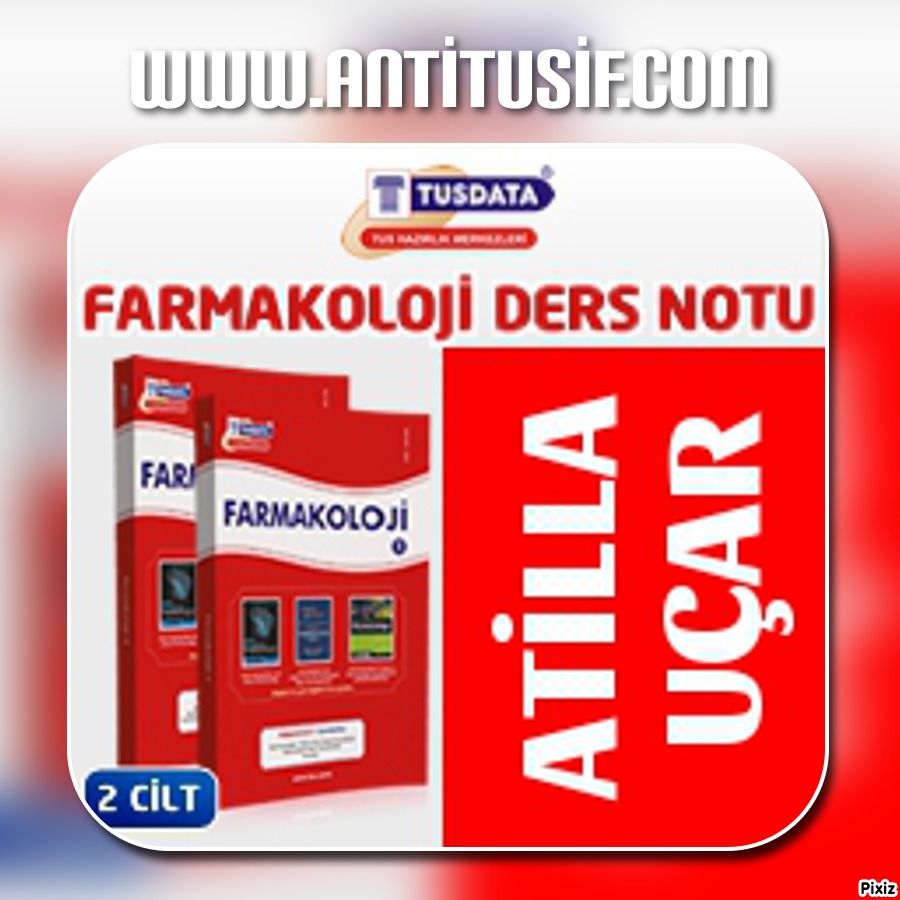 Tus Ders Notu - Farmakoloji 2Cilt