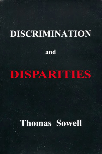 Discrimination and Disparities