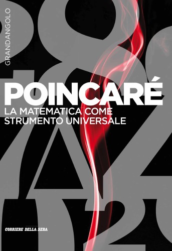 Poincaré - La matematica come strumento universale