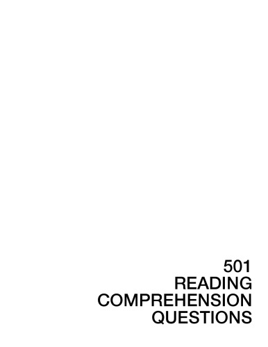 501 Reading Comprehension Questions, 3rd Edition (Skill Builders in Practice)