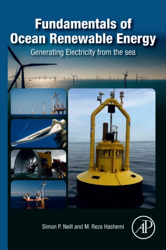 Fundamentals of ocean renewable energy : generating electricity from the sea.