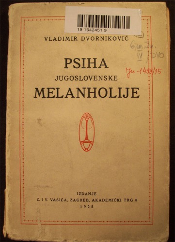 Психа југословенске меланхолије Psiha jugoslovenske melanholije