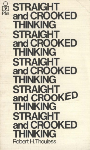 Straight and Crooked Thinking