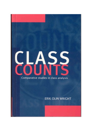 Class Counts: Comparative Studies in Class Analysis