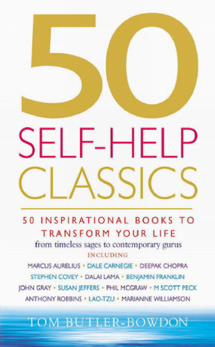 50 Self-Help Classics: 50 Inspirational Books to Transform Your Life